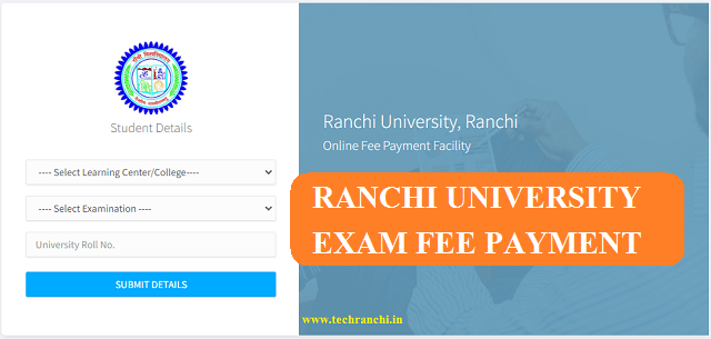 Ranchi University Exam fee Payment