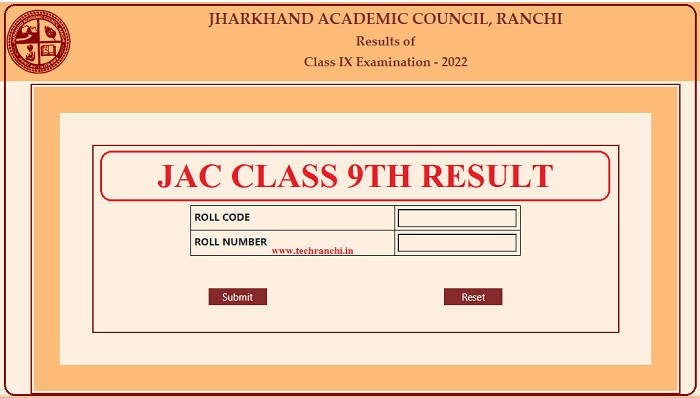 JAC CLASS 9TH RESULT 2022