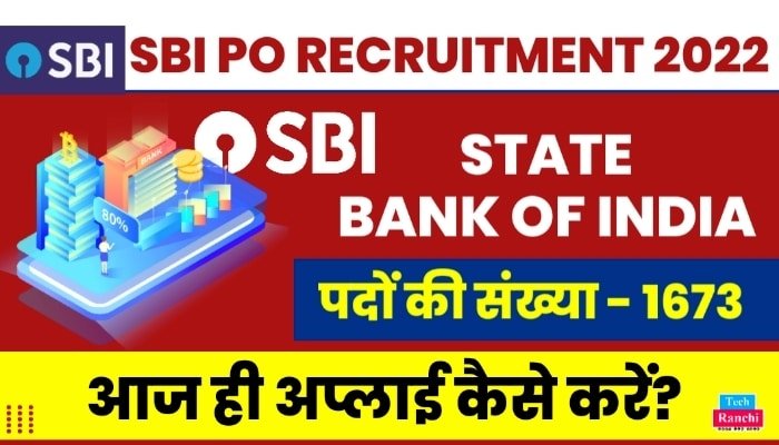 SBI PO Recruitment 2022 for 1673 Posts Apply Now