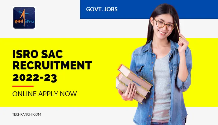 ISRO Recruitment 2022-2023 Apply Now