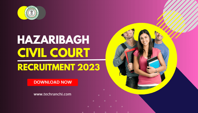 Hazaribag District Recruitment 2023