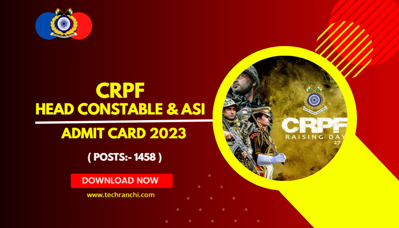 CRPF Head Constable Admit Card 2023