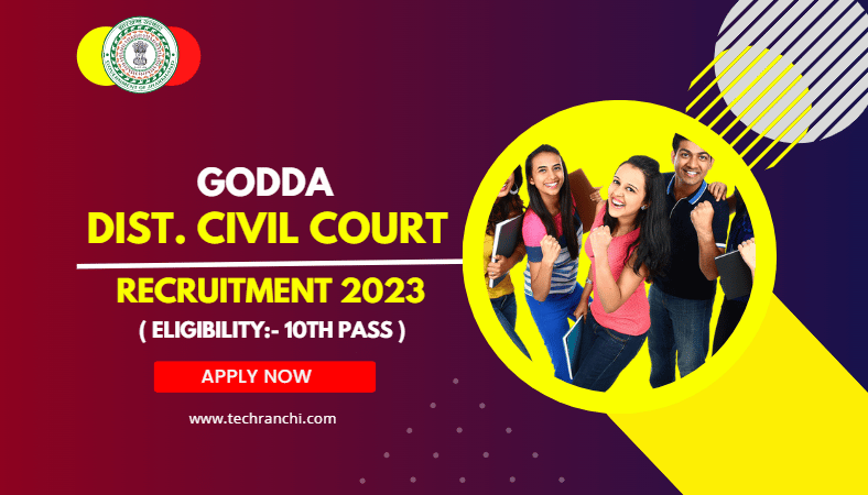Godda Civil Court Recruitment 2023 Apply Now