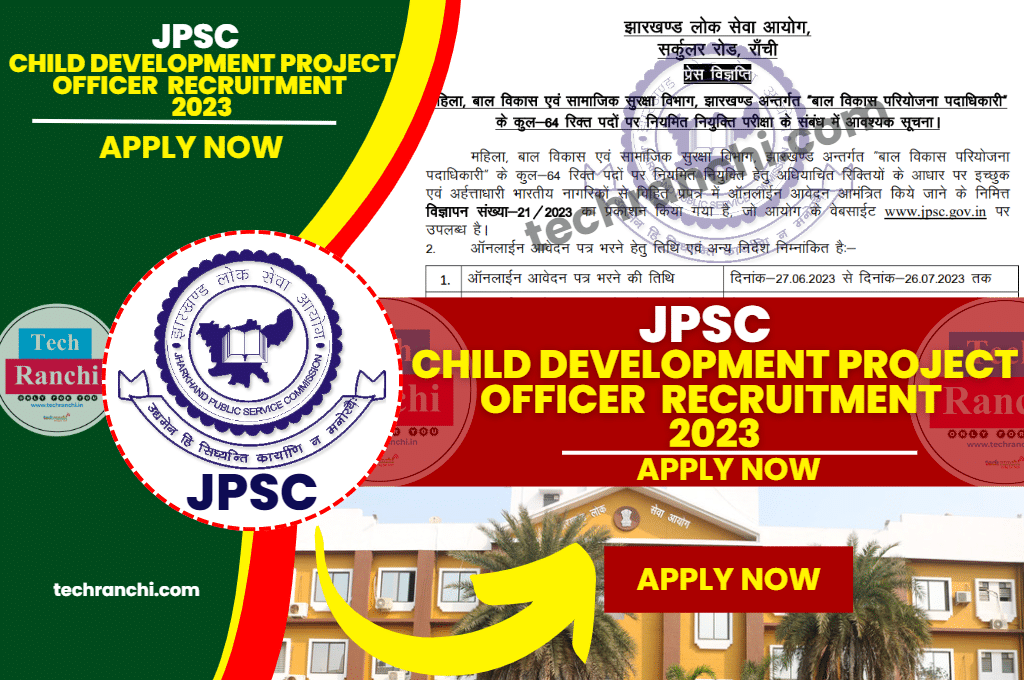 JPSC Child Development Project Officer Recruitment 2023
