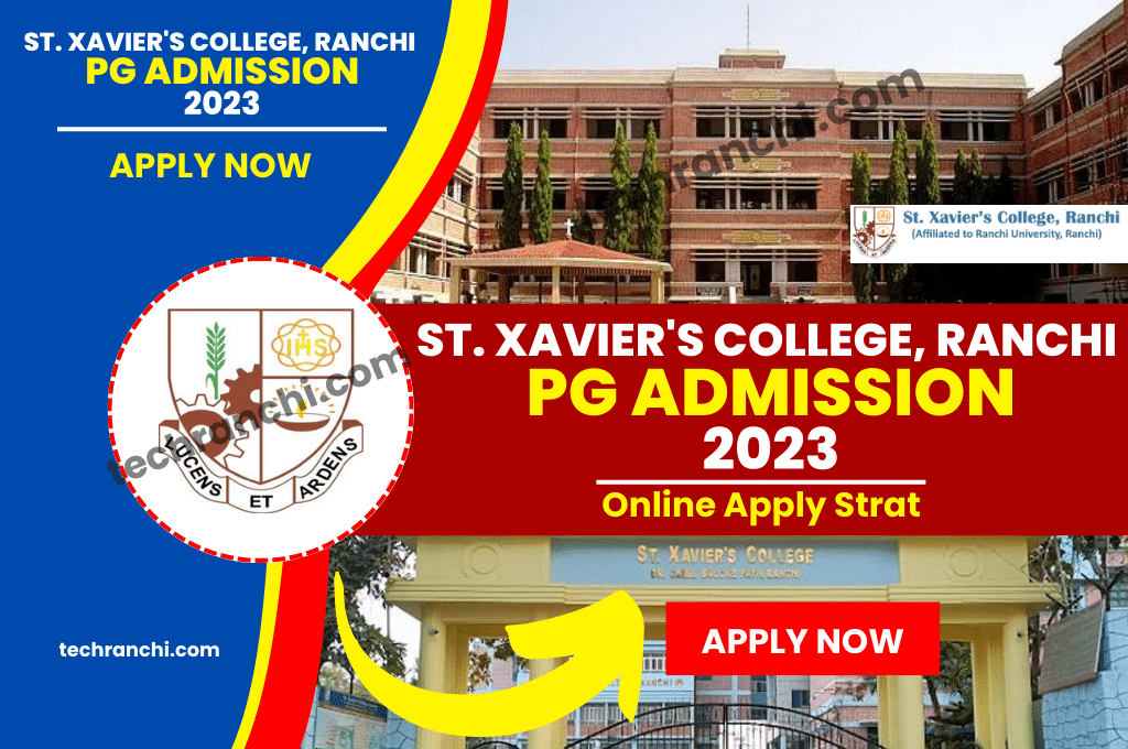 St Xaviers College Ranchi PG Admission 2023