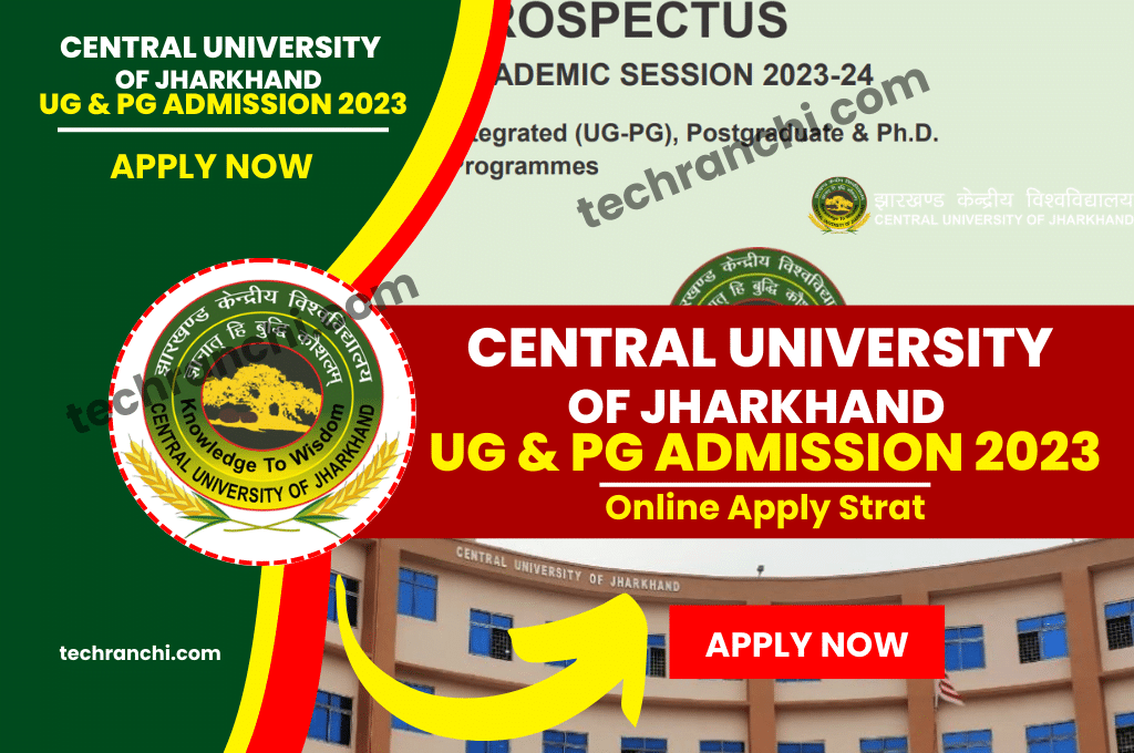 Central University of Jharkhand UG and PG Admission 2023