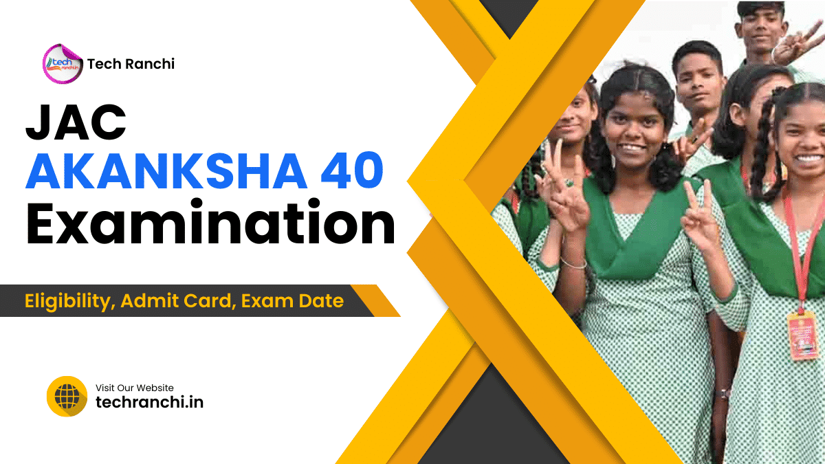 JAC Akanksha 40 Registration 2024