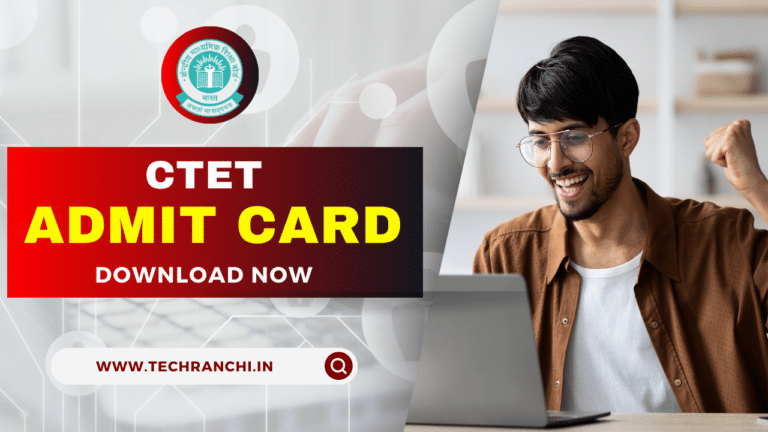 CTET Admit Card